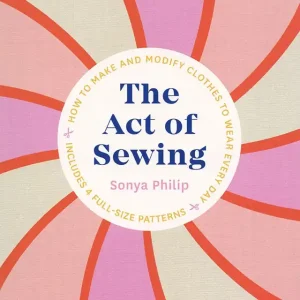Exclusive The Act of Sewing Book | Sonya Philip #80833-9