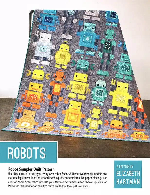 Robots Quilt Pattern | Elizabeth Hartman #EH-066 Luxury