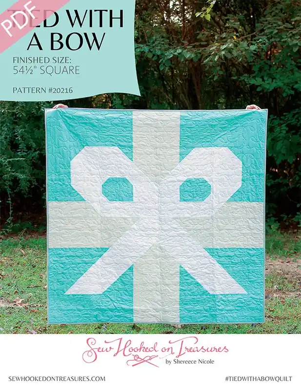 Tied with a Bow Downloadable PDF Quilt Pattern | Sew Hooked on Treasures Get Yours