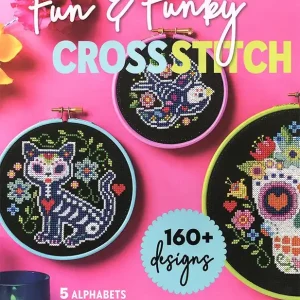 Fun & Funky Cross Stitch Book | C & T Publishing #11464 Today Only
