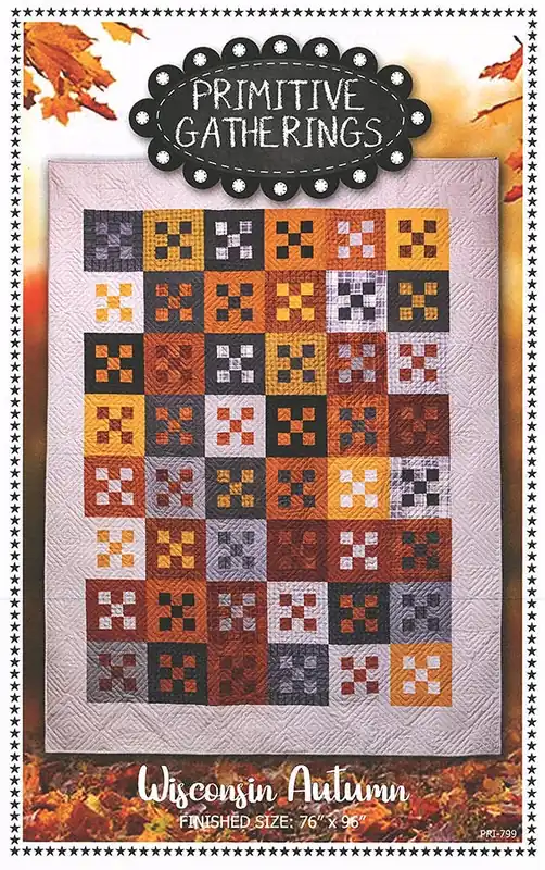 Wisconsin Autumn Quilt Pattern | Primitive Gatherings #PRI-799 Express Delivery