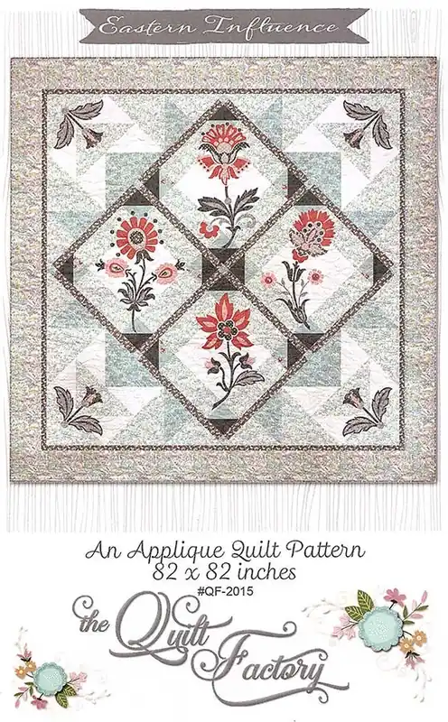 Eastern Influence Quilt Pattern | The Quilt Factory #QF-2015 Direct From Factory