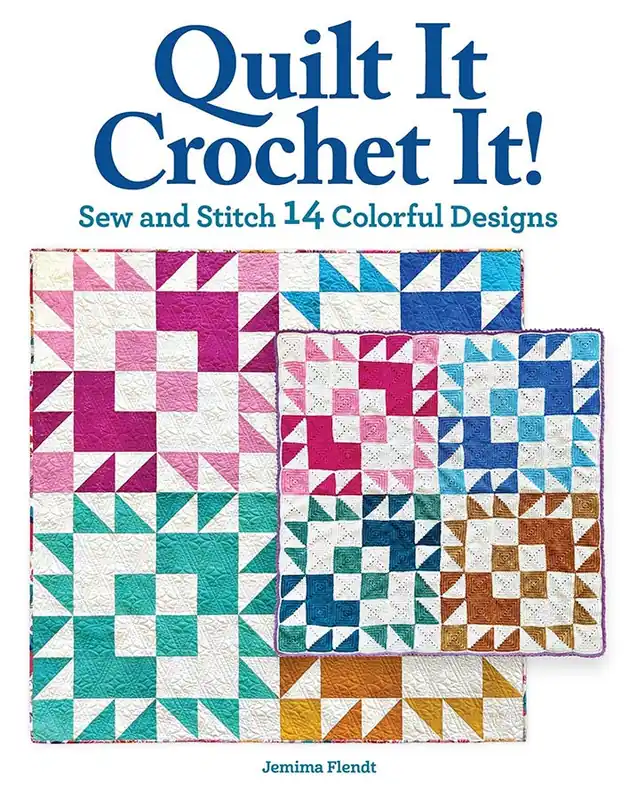 Quilt It Crochet It! Sewing Book | Jemima Flendt #L0093C Latest