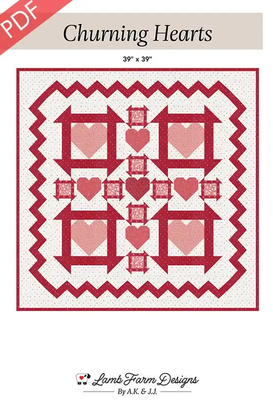 High Quality Churning Hearts Downloadable PDF Quilt Pattern | Lamb Farm Designs