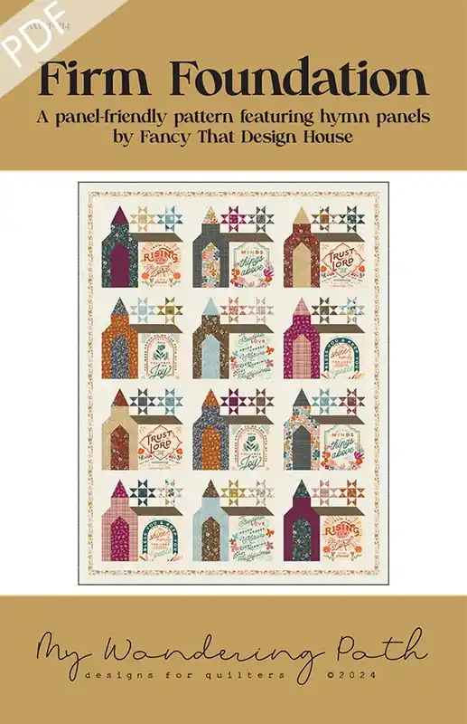 Firm Foundation Downloadable PDF Quilt Pattern | My Wandering Path Hassle-Free Returns