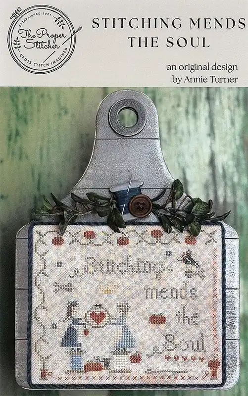 Buy Today Stitching Mends the Soul Cross Stitch Pattern | The Proper Stitcher