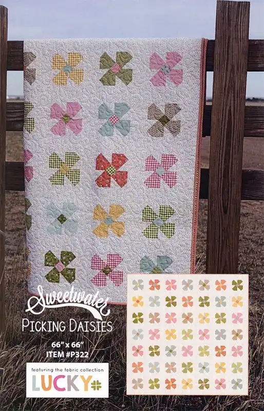 Picking Daisies Quilt Pattern | Sweetwater #SW-P322 Holiday Sale