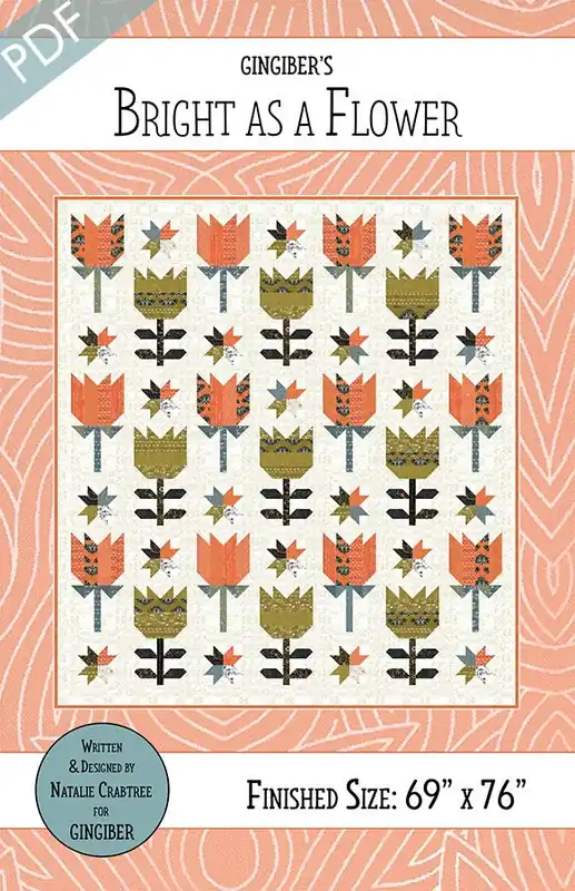 Bright as a Flower Downloadable PDF Quilt Pattern | Gingiber Weekend Sale