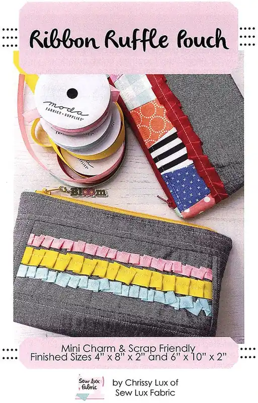 Original Ribbon Ruffle Pouch Sewing Pattern | Sew Lux Fabric #SLF-2406