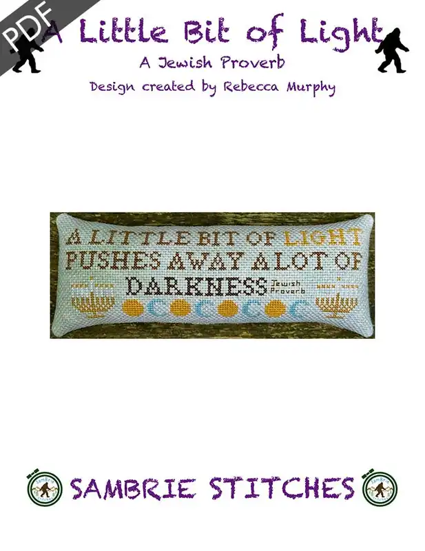 Big Sale A Little Bit of Light - A Jewish Proverb Downloadable PDF Cross Stitch Pattern | Sambrie Stitches Designs