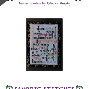Words to Live By - Valentine's Edition Downloadable PDF Cross Stitch Pattern | Sambrie Stitches Designs In Demand