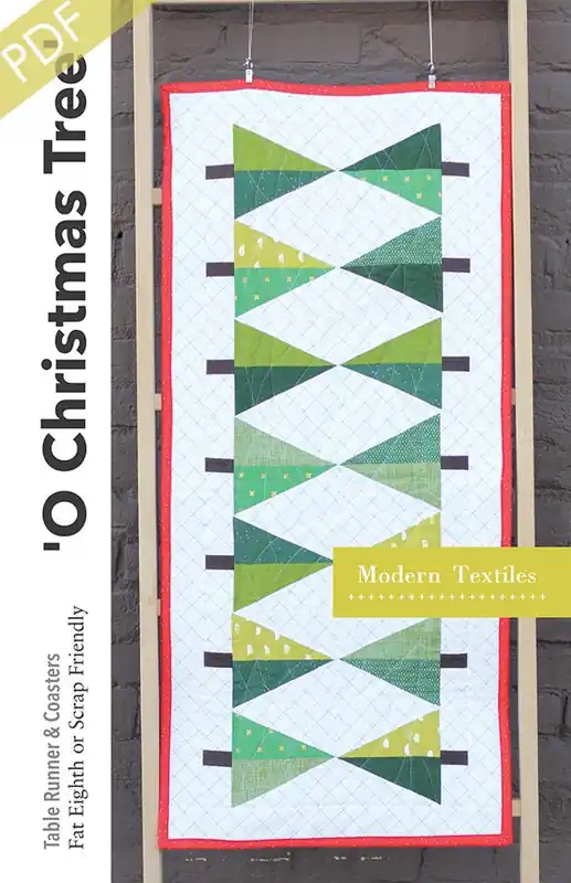 Free Returns O Christmas Tree Table Runner Downloadable PDF Quilt Pattern | Modern Textiles