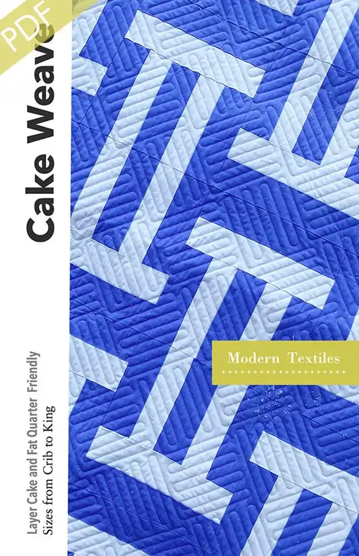 Bargain Cake Weave Downloadable PDF Quilt Pattern | Modern Textiles