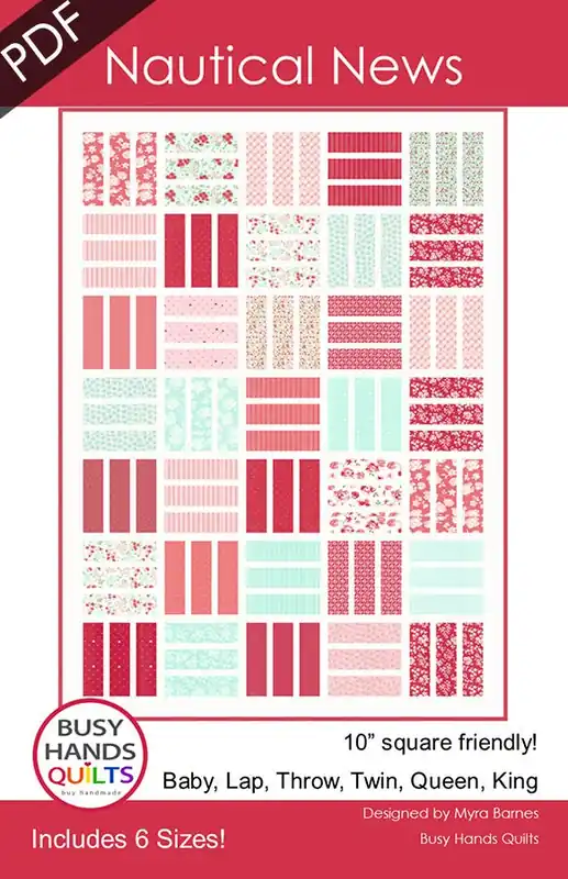 Affordable Nautical News Downloadable PDF Quilt Pattern | Busy Hands Quilts