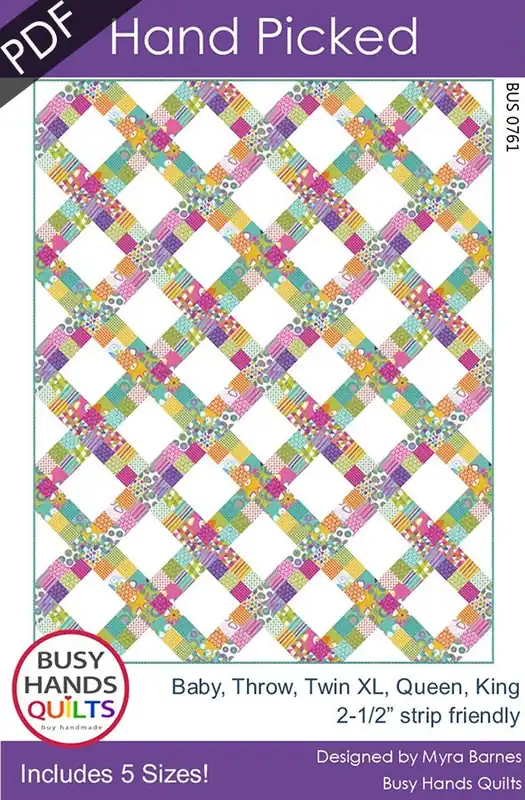 Hand Picked Downloadable PDF Quilt Pattern | Busy Hands Quilts Don’t Miss Out