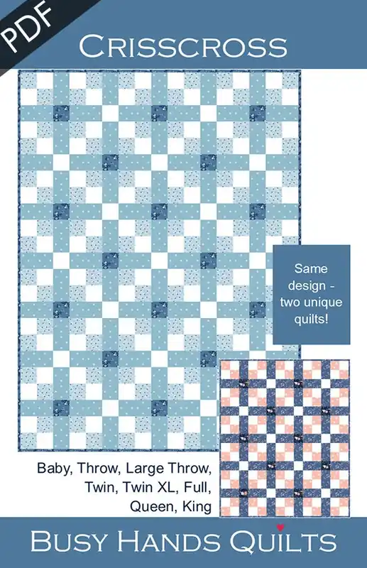 Sale Crisscross Downloadable PDF Quilt Pattern | Busy Hands Quilts