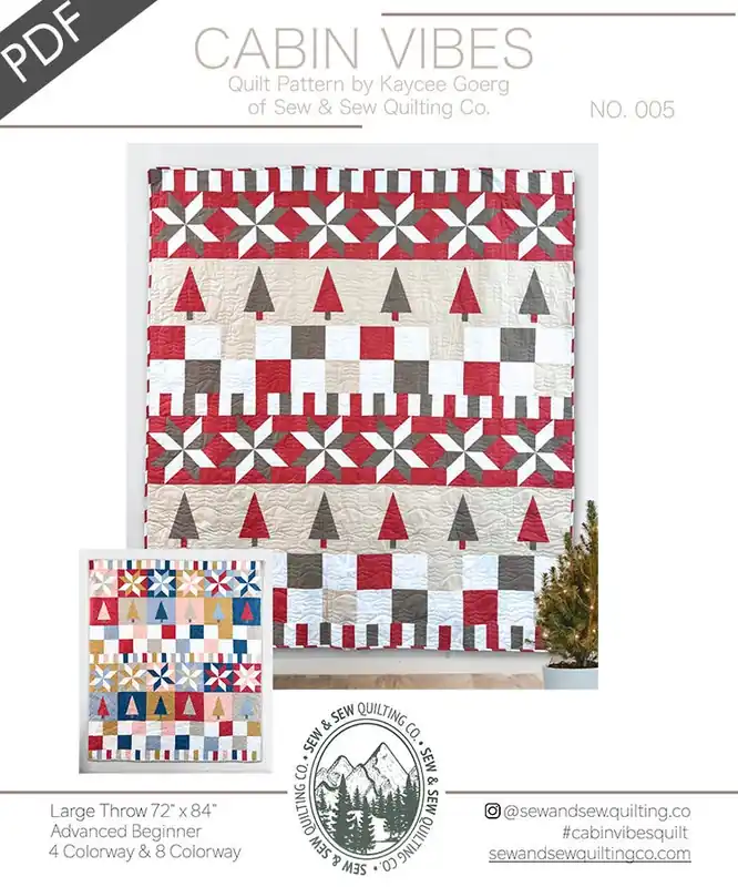 Cabin Vibes Downloadable PDF Quilt Pattern | Sew & Sew Quilting Co. Top Pick