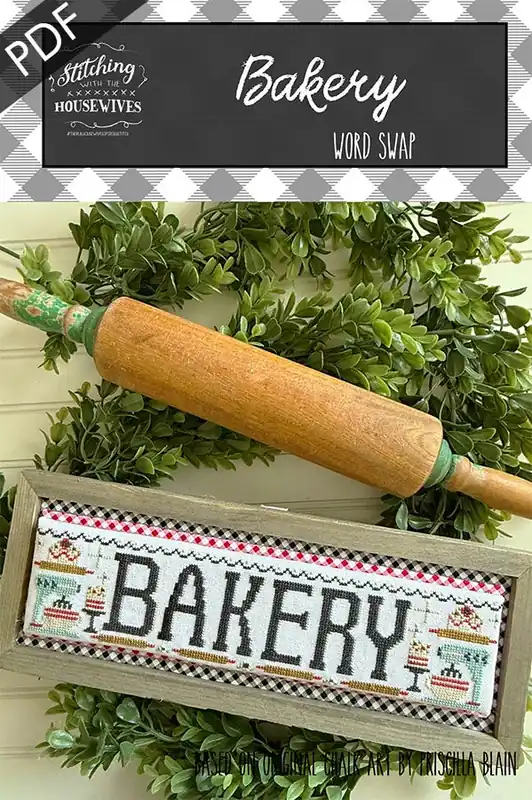 Bakery Word Swap Downloadable PDF Cross Stitch Pattern | Stitching with the Housewives Certified