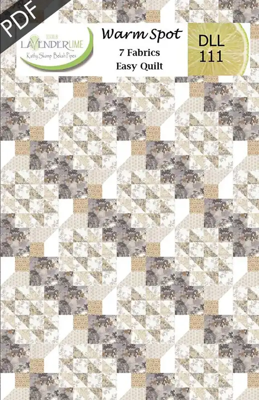 Order Now Warm Spot Downloadable PDF Quilt Pattern | Designs by Lavender Lime
