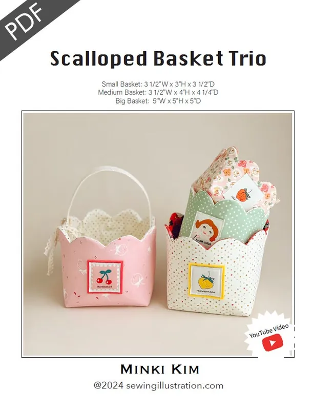 Scalloped Basket Trio Downloadable PDF Sewing Pattern | Minki Kim Flash Sale