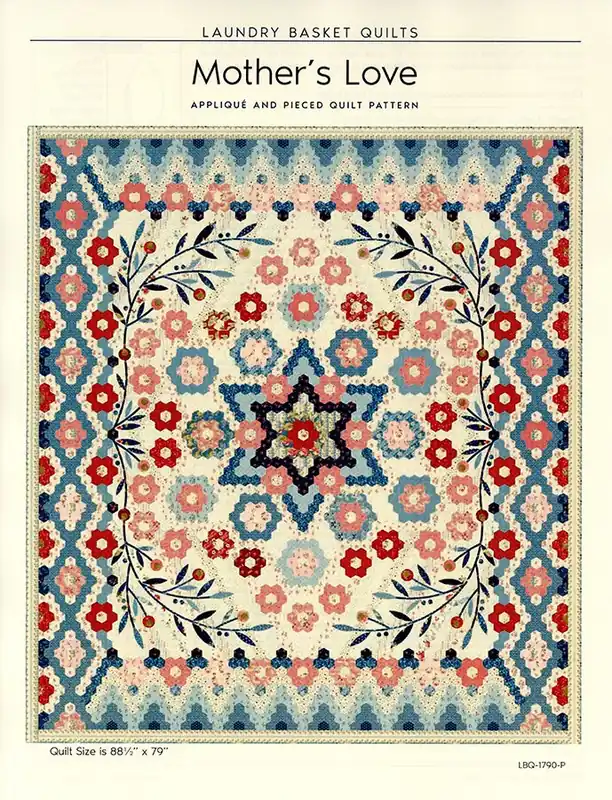 Free Shipping Mother's Love Quilt Pattern | Laundry Basket Quilts #LBQ-1790-P