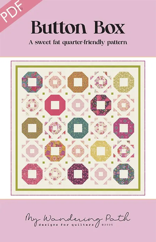 Button Box Downloadable PDF Quilt Pattern | My Wandering Path Bargain