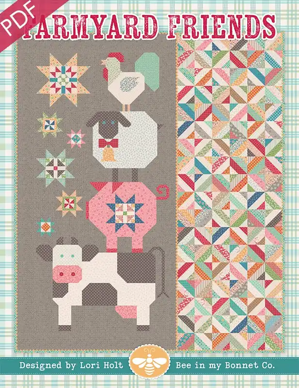 Top Rated Farmyard Friends Downloadable PDF Quilt Pattern | Lori Holt of Bee in my Bonnet