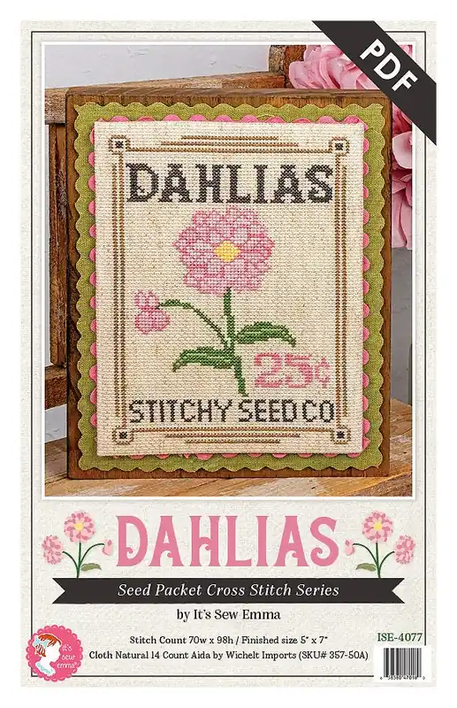Dahlias Seed Packet Downloadable PDF Cross Stitch Pattern | It's Sew Emma Low Price