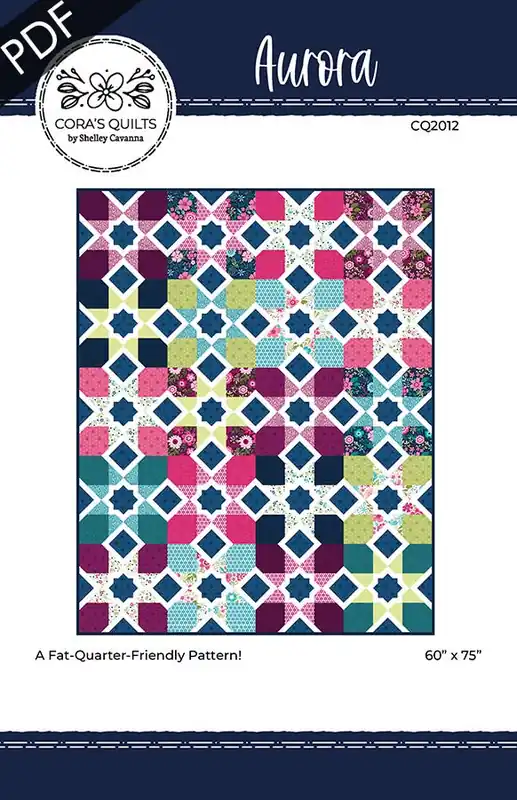 Aurora Downloadable PDF Quilt Pattern | Cora's Quilts Seasonal Sale