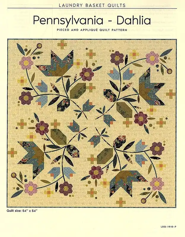 Direct From Manufacturer Pennsylvania - Dahlia Quilt Pattern | Laundry Basket Quilts #LBQ-1910-P