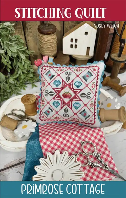 Trending Stitching Quilt Cross Stitch Pattern | Primrose Cottage Stitches