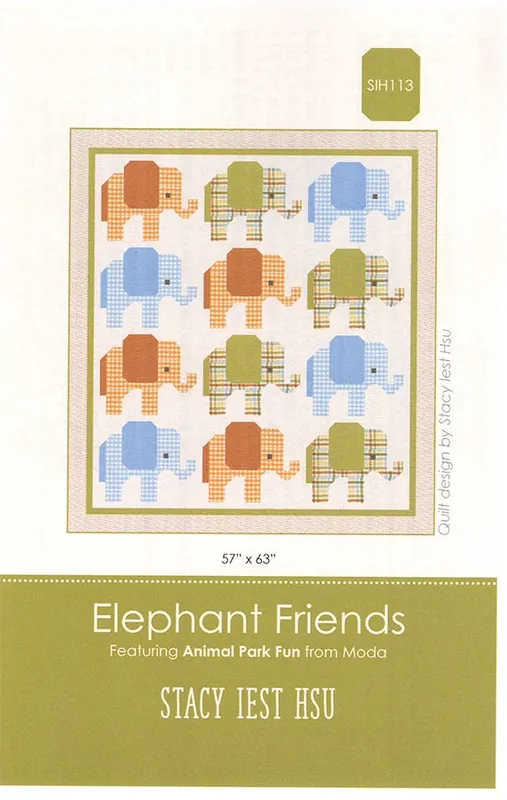 Elephant Friends Quilt Pattern | Stacy Iest Hsu #SIH-113 In Demand