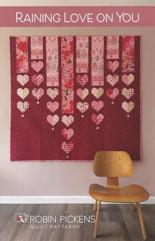 Raining Love on You Quilt Pattern | Robin Pickens #RPQP-RLY168 Time-Limited