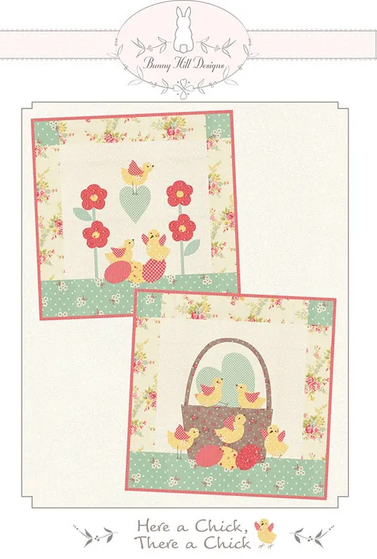 Special Discount Here A Chick, There A Chick Quilt Pattern | Bunny Hill Designs #BHD-2212