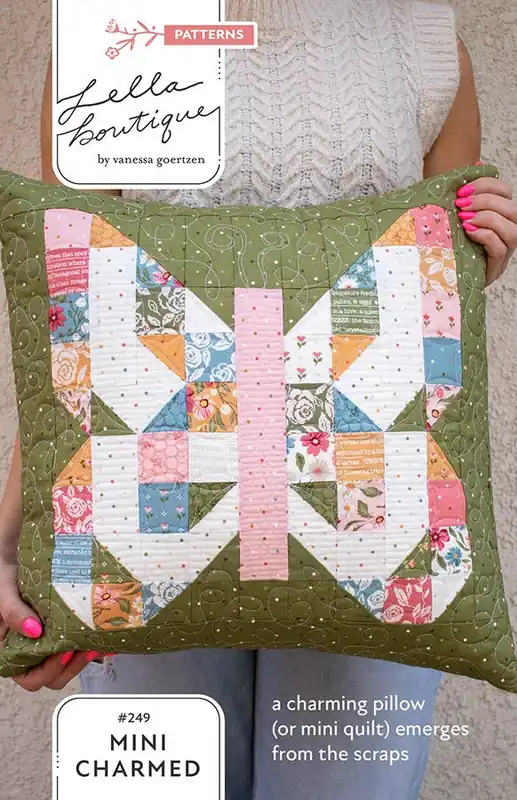 Next Day Delivery Mini Charmed Quilt Pattern | Lella Boutique #LB-249