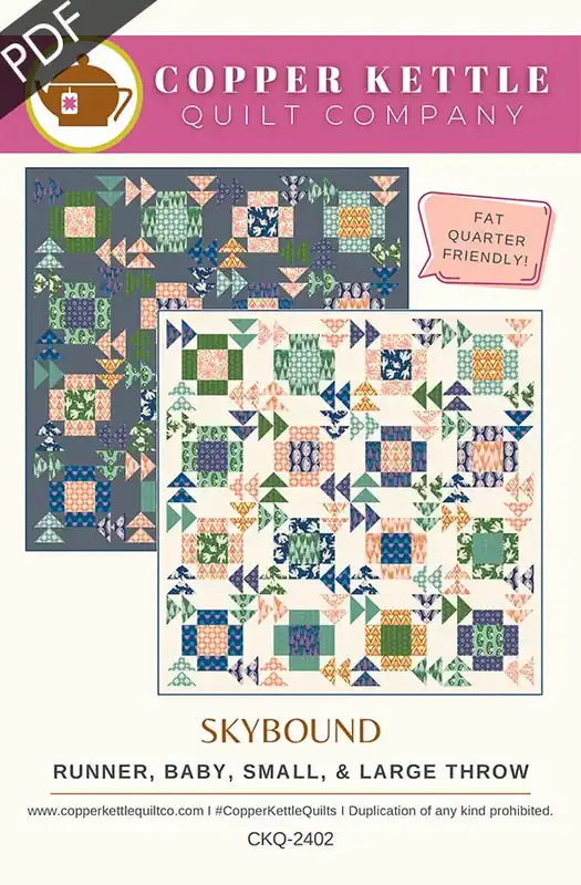 Wholesale Skybound Downloadable PDF Quilt Pattern | Copper Kettle Quilt Company