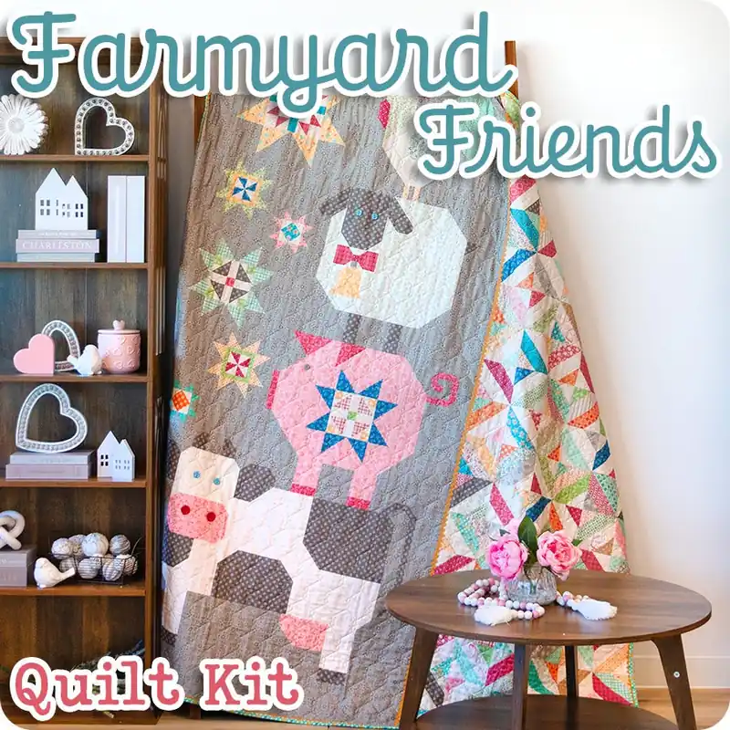 Farmyard Friends Quilt Kit Reservation | Featuring Farmer's Daughter by Lori Holt Order Now