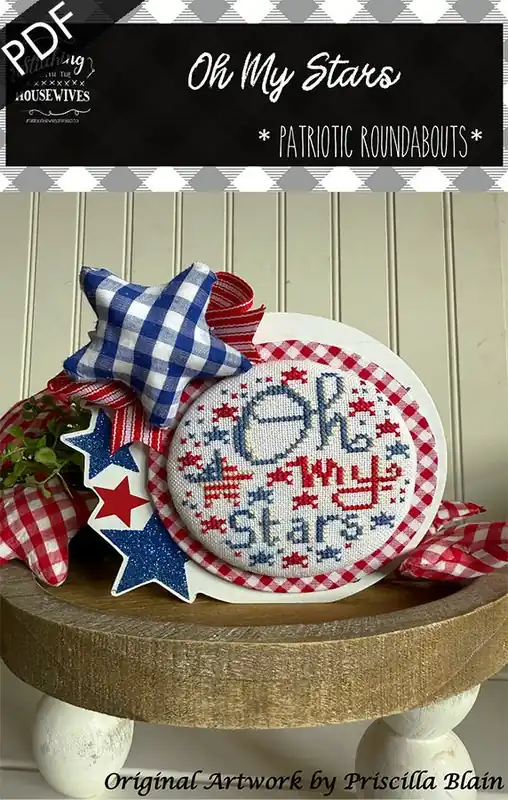 Oh My Stars Downloadable PDF Cross Stitch Pattern | Stitching with the Housewives RoundAbouts Super Sale