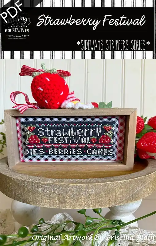 Direct From Manufacturer Strawberry Festival Downloadable PDF Cross Stitch Pattern | Stitching with the Housewives Sideways Strippers Series