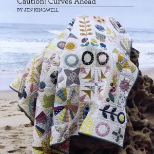 Caution! Curves Ahead Quilt Booklet | Jen Kingwell Designs #JKD-0165 Special Discount