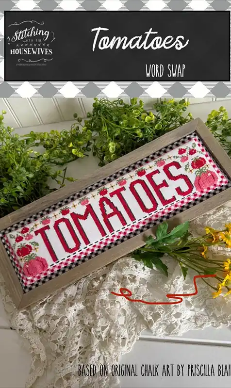 Instant Buy Tomatoes Word Swap Cross Stitch Pattern | Stitching with the Housewives