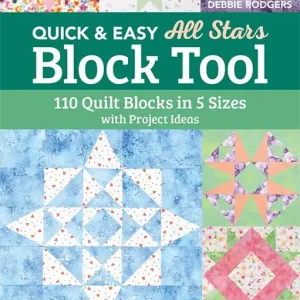 Shop Now Quick & Easy All Stars Block Tool Quilt Book | Debbie Rodgers #11611