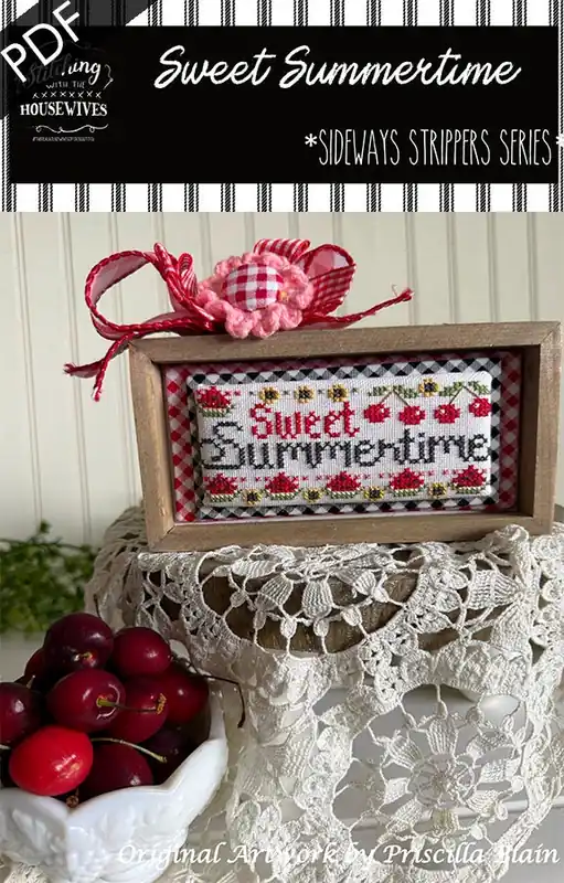 Sweet Summertime Downloadable PDF Cross Stitch Pattern | Stitching with the Housewives Sideways Strippers Series Must Have