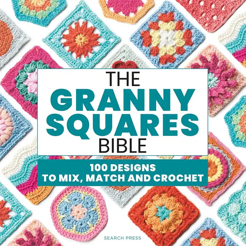 Today Only The Granny Squares Bible Book | Hiroko Aono-Billson #92392-8