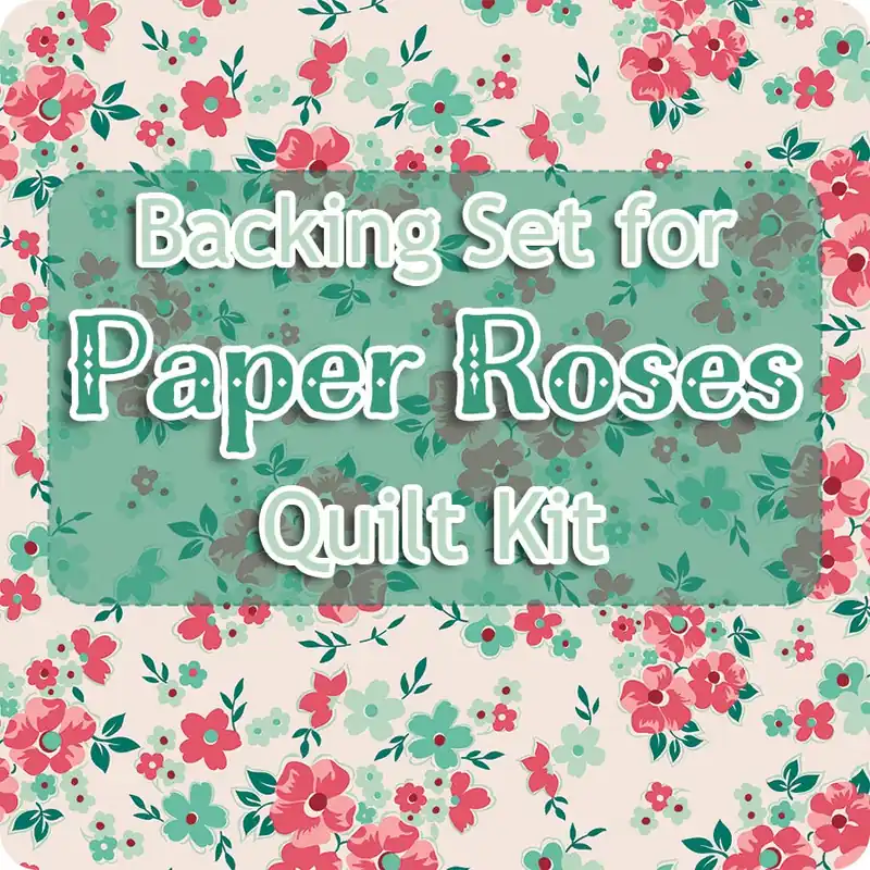 Price Cut Backing Set for Paper Roses Quilt Kit Reservation | 5.33 yards of SKU# C17388-LATTE