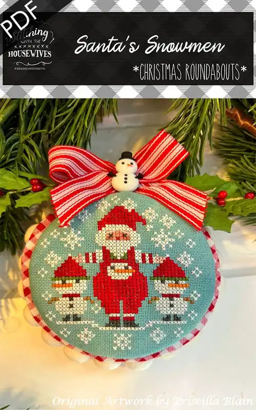 Santa's Snowmen Downloadable PDF Cross Stitch Pattern | Stitching with the Housewives RoundAbouts Free Delivery