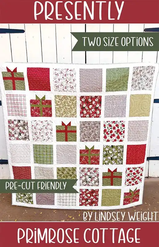 Same Day Shipping Presently Quilt Pattern | Primrose Cottage Quilts #PCQ-040