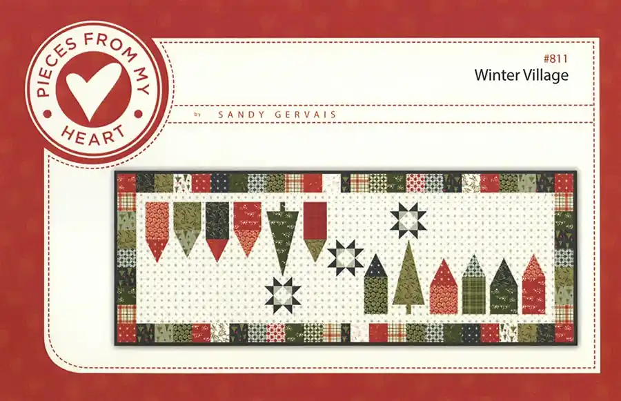 Winter Village Table Runner Pattern | Pieces From My Heart #811 Budget