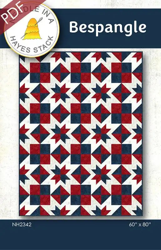 Bespangle Downloadable PDF Quilt Pattern | Needle in a Hayes Stack Reduced Price