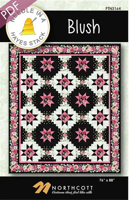 Blush Downloadable PDF Quilt Pattern | Needle in a Hayes Stack Price Cut